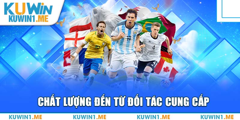 THỂ THAO KUWIN 2 KUWIN mang đến nhiều nhà cung cấp chất lượng cao